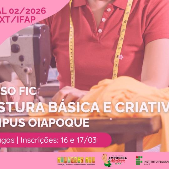 Aberta As Inscrições Para Curso Gratuito Do Programa Empodera Mulher Em Oiapoque