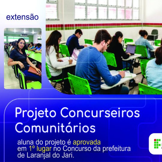 Aluna Do Projeto Concurseiros Comunitários É Aprovada Em Primeiro Lugar No Concurso Da Prefeitura De Laranjal Do Jari